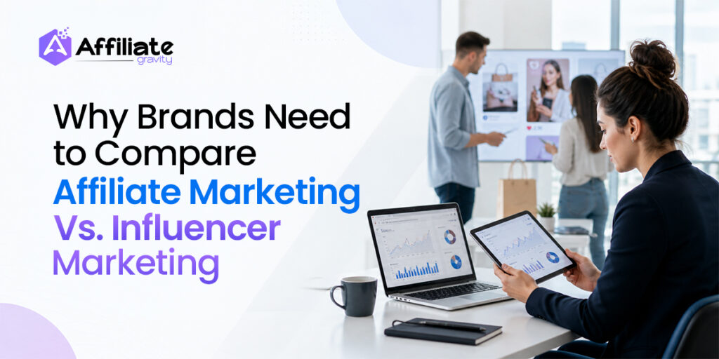 Compare Affiliate Marketing Vs. Influencer 